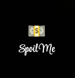 Spoil Me Like Crazy