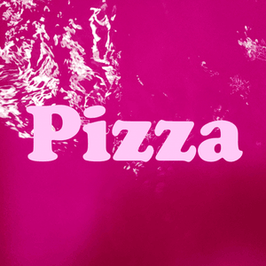 Gift: PIZZA!!