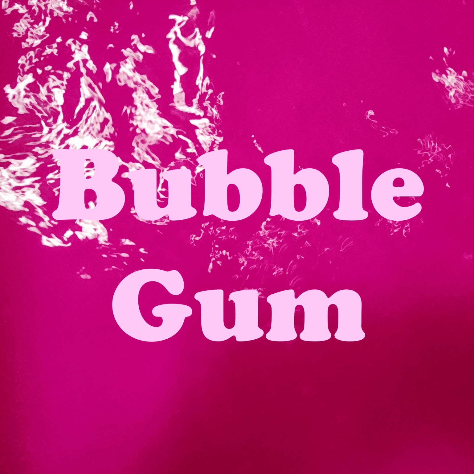 Gift: Bubblegum!!!