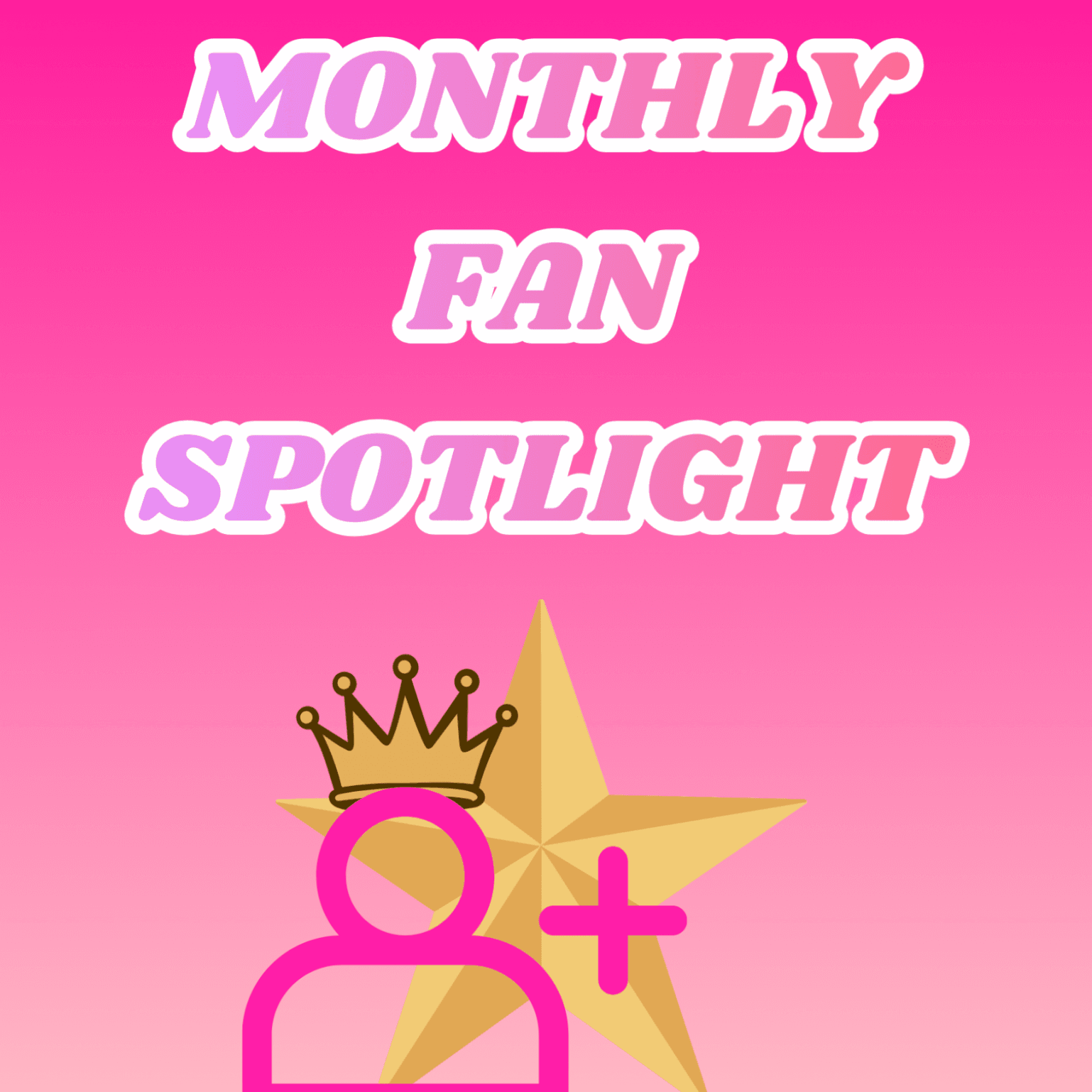Monthly Fan Spotlight