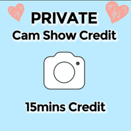 Private Cam Show 15m Credit