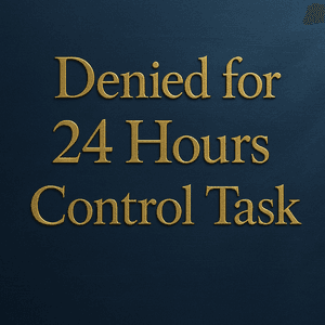 Denied for 24 Hours Control Task