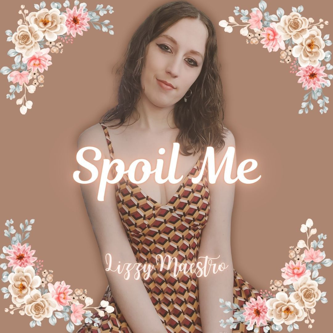 Spoil Me