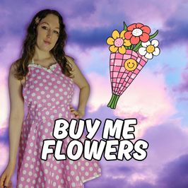 Buy Me Flowers