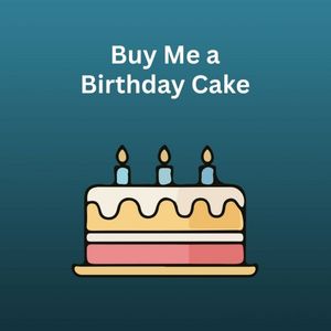 Buy Me a Birthday Cake