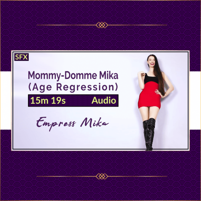 MommyDomme Mika Age Regression Audio MP3