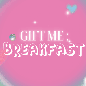 Gift Me : Breakfast