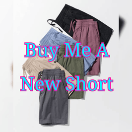 Buy Me A New Short