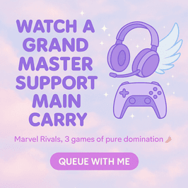 Play with a Grandmaster Support Carry You to Glory