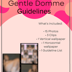 Gentle Domme Guidelines Package