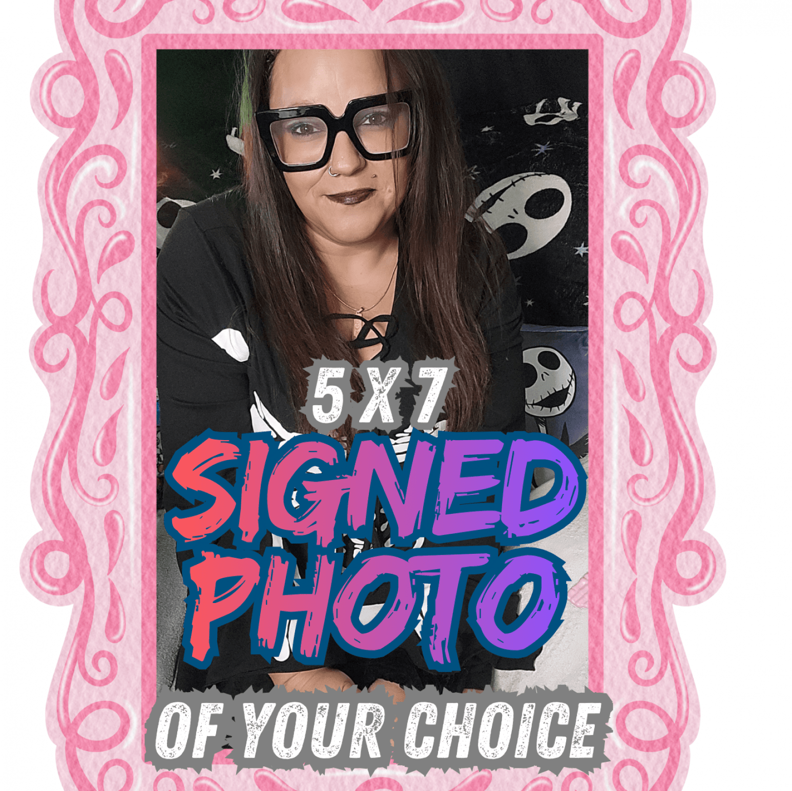 5 x 7 signed photo of your choice