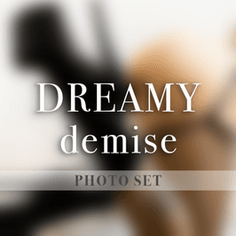 Dreamy demise