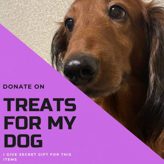 TREATS FOR MY 