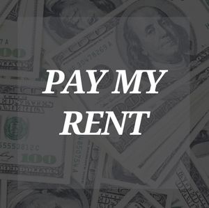 Pay my rent