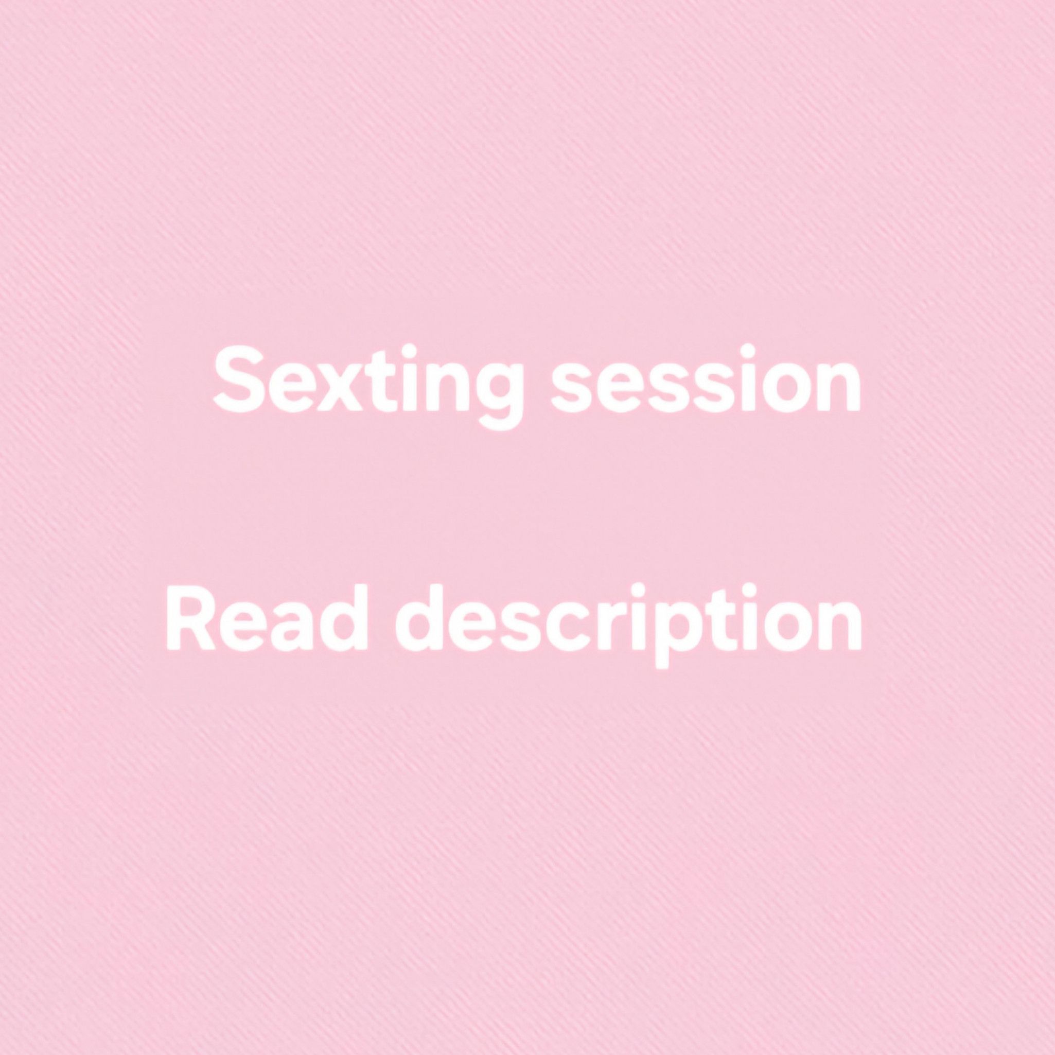 Sexting session live pics 20mins