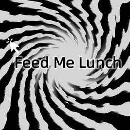 Feed Me