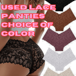 Get my Used Lace Panties