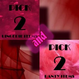 PICK 2 LINGERIE AND 2 PANTIES
