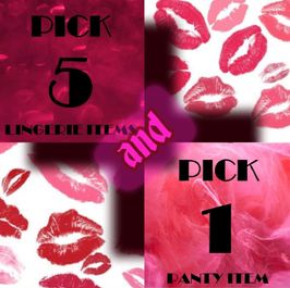 PICK 5 LINGERIE AND 1 PANTY