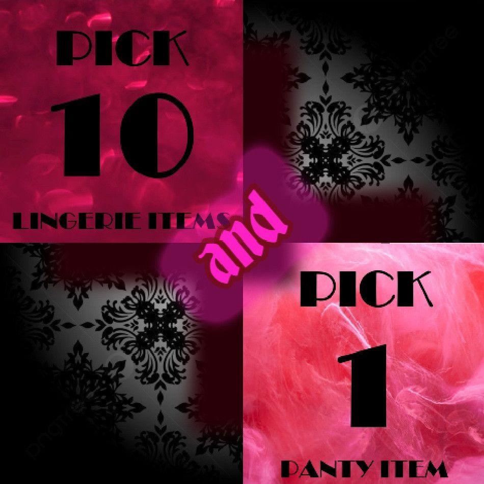 PICK 10 LINGERIE AND 1 PANTY