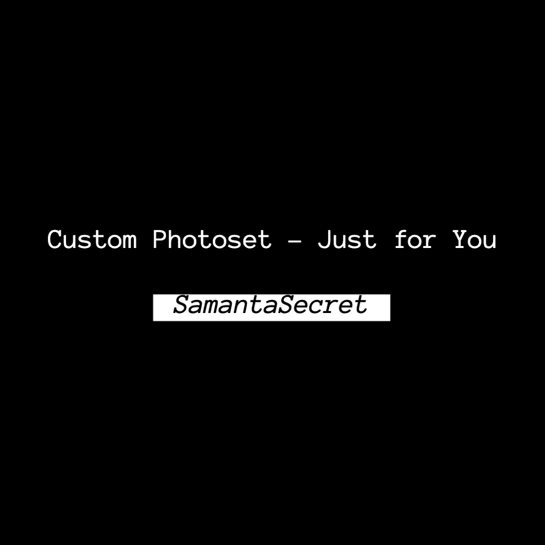 Custom Photoset Just for You