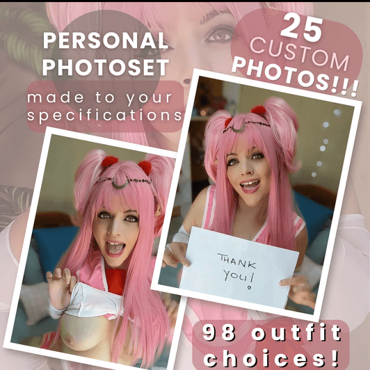 Custom Photoset : You Choose!