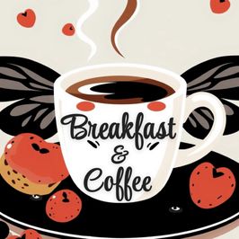 Treat me to Breakfast and Coffee