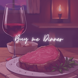 Buy Me Dinner