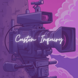 Custom Vid Inquiry