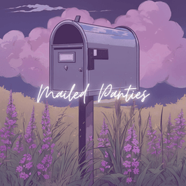 Mailed Panties