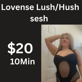 Lovense Lush or Hush Sesh