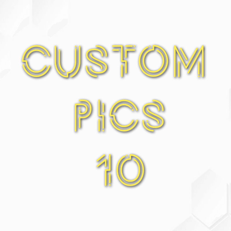 10 custom pics