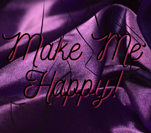 Make Me Happy