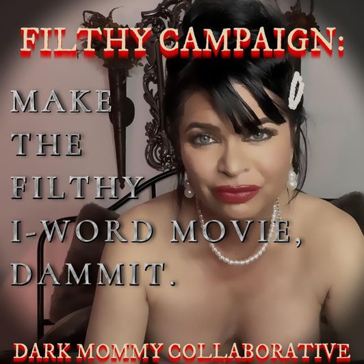 CAMPAIGN: MAKE THE IWORD MOVIE ALREADY preorder reward