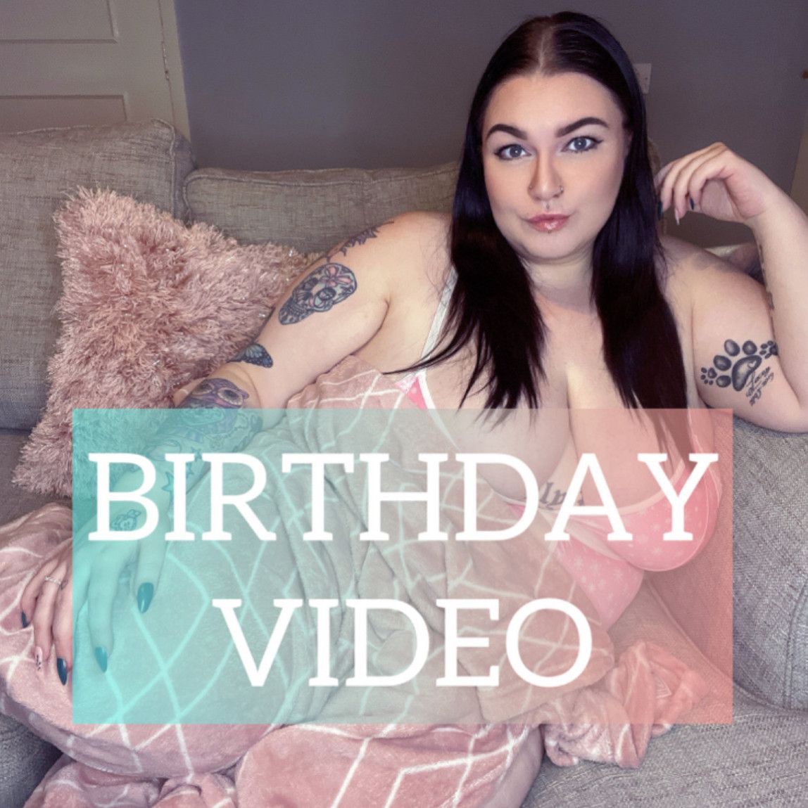 Personal Birthday Video