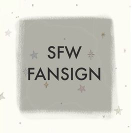SFW Fansign