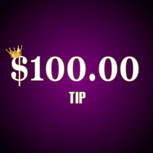 100 Dollar Tip