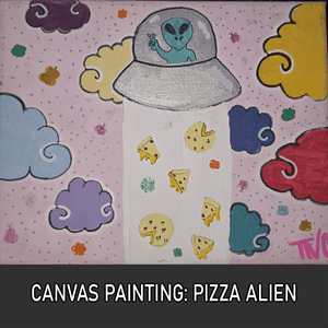 CANVAS PAINTING: PIZZA ALIEN
