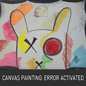 CANVAS PAINTING: ERROR ACTIVATED