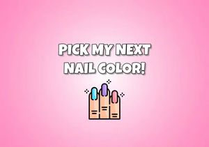 Pick my Nail Colour