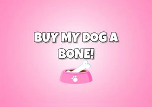 Buy My a Bone