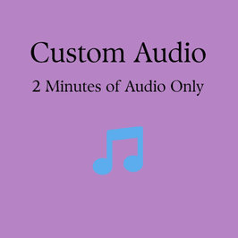 Custom Audio