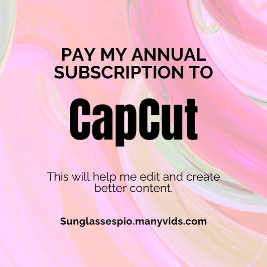CapCut for a year !!
