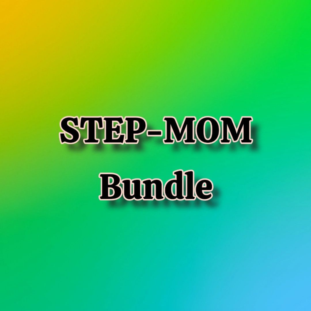 STEPMOM BUNDLE