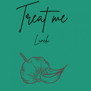 Treat me to a lunch