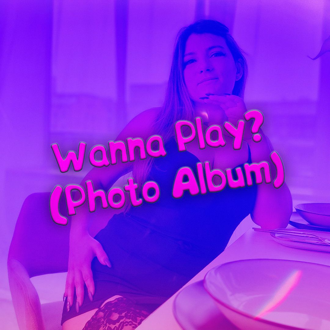 Wanna Play