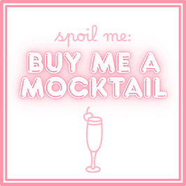 Spoil Me: Buy Me A Mocktail