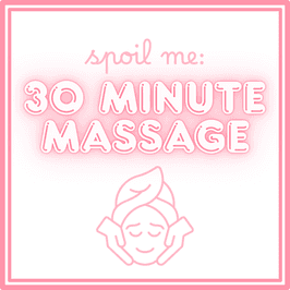 Spoil Me: 30 Minute Massage
