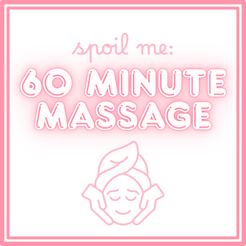 Spoil Me: 60 Minute Massage