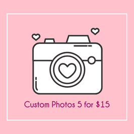 5 Custom Photos